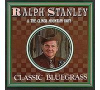 Stanley, Ralph - Classic Bluegrass