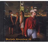Stanley, Ralph II – Pretty Girls, City Lights – Import