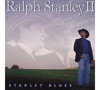 RALPH STANLEY II - Stanley Blues