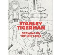 Stanley Tigerman: Drawing on the Ineffable
