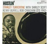 Stanley Turrentine - Hustlin'