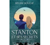 STANTON ET SES SECRETS