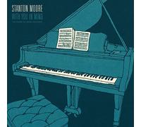 Stanton Moore - Avec Toi En Tête [LP+MP3]