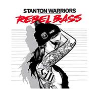 Stanton Warriors - Stanton Warriors-Rebel Bass CD