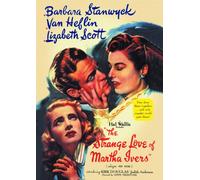Stanwyck - The Strange Love Of Martha Ivers