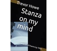 Stanza on my mind: A Book of Poems by Tiffin
