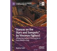 "Stanzas on the Stars and Sunspots" by Vincenzo Figliucci: Advancing Galileo’s Discoveries in Early Modern Italy