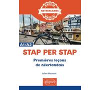 Stap per Stap - Premières leçons de néerlandais (A1-A2)
