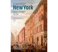 Stapelplatz New York: 165. Neujahrsblatt HVSG 2025