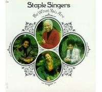 Staple Singers - Be What You are