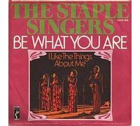 STAPLE SINGERS - be what you are 45 rpm single