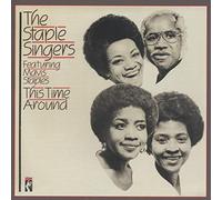 Staple Singers Featuring - This Time Around [Import]