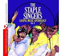 The Staple Singers - Gospel Music Anthology: The Staple Singers Vol. II