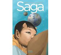 Staples, Fiona - Saga Deluxe Edition Volume 1.
