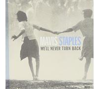 Staples Mavis - We'll Never Turn Back [Import]