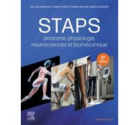STAPS : anatomie, physiologie, neurosciences et biomécanique Et Neurosciences - Paul Delamarche - Elsevier Masson - broché - Guide