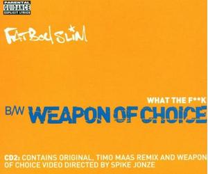 Star 69/Weapon of Choice