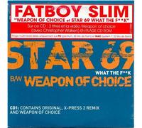 Star 69 (What The F**K) B/W Weapon Of Choice