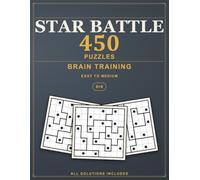 Star Battle Brain Training Puzzles: 450 Easy to Medium Two Not Touch Logic Puzzles for Memory and Focus, All Solutions Included