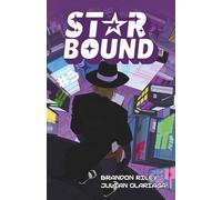 STAR-BOUND: Issue #3