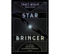 Star Bringer Tracy Wolff (Auteur), Nina Croft (Auteur)