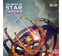 Star Carrier Tom IX Gwiezdni Bogowie - Ian Douglas (livre audio en polonais)
