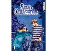 Star Collector Volume 1 by Illustrated by Anna Backhausen & Illustrated by Sophie Schoenhammer Unknown (Auteur)