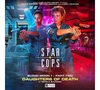 Star Cops Blood Moon Daughters of Death by Nicola Baldwin Nicola Baldwin (Auteur)