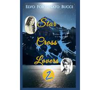 Star Cross Lovers 2