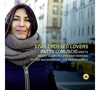 Patty Lomuscio – Star Crossed Lovers – CD – Import – Challenge