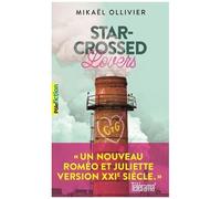 Mikaël Ollivier – Star-Crossed Lovers – Roman adolescent – Poche – Gallimard Jeunesse