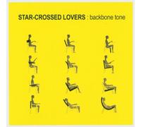 Star-Crossed Lovers - Backbone Tone