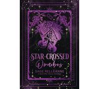 Star-Crossed Omnibus: A Dark Why Choose Romance