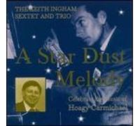 Star Dust Melody/Music of Hoag by Keith Ingham (1999-12-14)