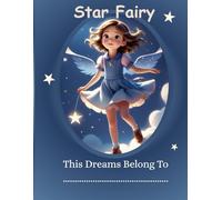 Star Fairy Journal - Help your dream come true
