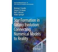 Star Formation In Galaxy Evolution: Connecting Numerical Models To Reality