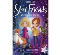 Star Friends 2 Books In 1: Mirror Magic & Wish Trap