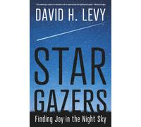 Star Gazers: Finding Joy in the Night Sky