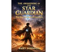 Star Guardian 1 - The Awakening