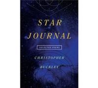 Star Journal by Christopher Buckley Christopher Buckley (Auteur)