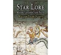 Star Lore: Myths, Legends, and Facts