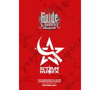 Star Marx Le guide de voyage de l'aventurier - Maximilien Et La Moitié - Leha Eds - broché - Guide