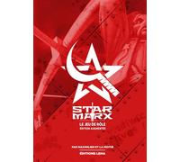 Star Marx - le jeu de rôle Edition augmentée - Maximilien Et La Moitié - Leha Eds - relié - Roman