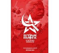 Star Marx - Le jeu de role Kosmokultor Maximilien Et La Moitié (Auteur)