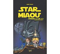 STAR MIAOU Épisode 4.1: Un nouveau miaou !