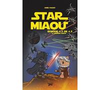 Star Miaou Épisode 4.3 de 4.3 - La dernière mission - Josée Paquet - Bande A Part Editions - broché - Roman cadet