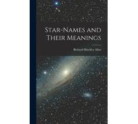 Star-Names And Their Meanings