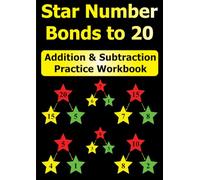 Star Number Bonds to 20: Addition & Subtraction Practice Workbook