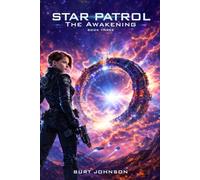 STAR PATROL 3 - Awakening