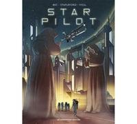 Star Pilot Christophe Bec (Auteur), Pedro Vigil (Dessinateur)